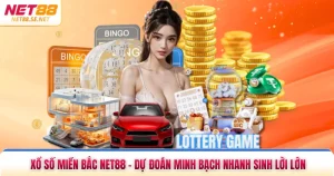 Xổ Số Miền Bắc NET88 - Dự Đoán Minh Bạch Nhanh Sinh Lời Lớn